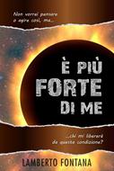 È più forte di me (Brossura)