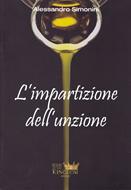 L'impartizione dell'unzione (Spillato)