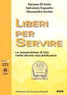 Liberi per servire (Brossura)