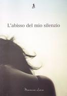 L'abisso del mio silenzio (Brossura)
