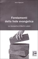 Fondamenti della fede evangelica (Spillato)