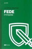 Fede intrepida (Brossura)