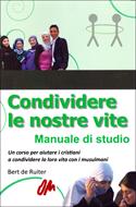 Condividere le nostre vite - Manuale di studio (Brossura)