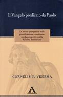 Il Vangelo predicato da Paolo (Brossura)