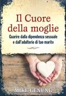 Il cuore della moglie (Brossura)