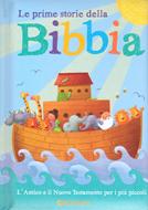 Le prime storie della Bibbia (Copertina Rigida Imbottita)