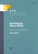 Lux Biblica - n° 56 Rafforzati nella fede!