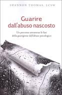 Guarire dall'abuso nascosto (Brossura)