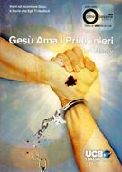 Gesù ama i prigionieri (Spillato)