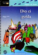Dio ci guida (Spirale)