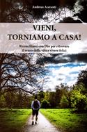 Vieni, torniamo a casa! (Brossura)