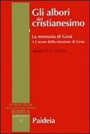 Gli albori del cristianesimo Vol. 1 - La memoria di Gesù. Tomo 3 (Brossura)