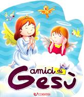 Amici di Gesù (Cartonato)