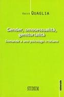 Gender, omosessualità, genitorialità (Brossura)