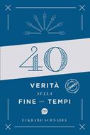 40 verità sulla fine dei tempi (Brossura)
