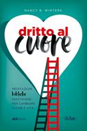 Dritto al cuore (Brossura)