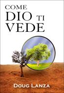 Come Dio ti vede (Brossura)