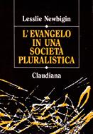 L'evangelo in una società pluralistica (Brossura)