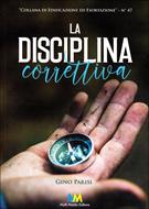 La disciplina correttiva (Brossura)