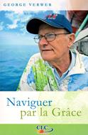 Naviguer par la grâce (Brossura)