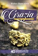 Grazia per ogni giorno (Brossura)