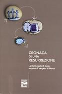 Cronaca di una resurrezione (Brossura)