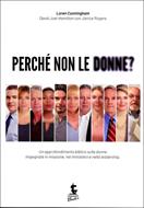 Perché non le donne? (Brossura)