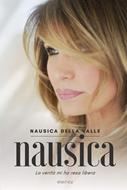 Nausica. La verità mi ha resa libera (Brossura)
