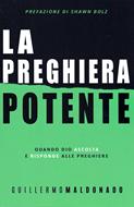 La preghiera potente (Brossura)