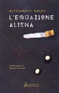 L'equazione aliena (Brossura)
