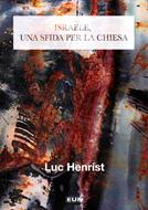 Israele, una sfida per la chiesa (Brossura)