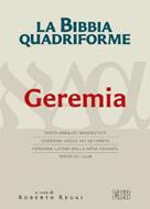 Geremia - La Bibbia quadriforme (Brossura)