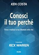 Conosci il tuo perché (Brossura)