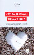 L'etica sessuale nella Bibbia (Brossura)