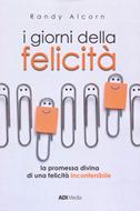 I giorni della felicità (Brossura)