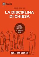 La disciplina di chiesa (Brossura)