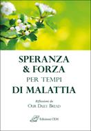 Speranza & forza per tempi di malattia (Brossura)