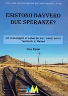 Esistono davvero due speranze? (Brossura)