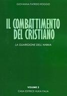 Il combattimento del cristiano Volume 2 (Brossura)