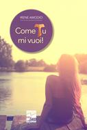 Come tu mi vuoi! (Brossura)