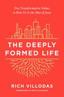 The Deeply Formed Life (Copertina rigida)