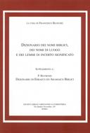 Il dizionario dei nomi biblici, dei nomi di luogo e dei lemmi di incerto significato (Brossura)