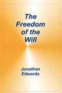 The freedom of the will (Brossura)
