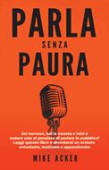 Parla senza paura (Brossura)
