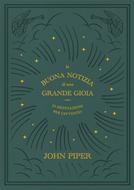 La Buona Notizia di una grande gioia (Brossura)