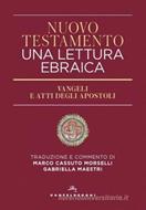 Nuovo Testamento. Una lettura ebraica (Brossura)