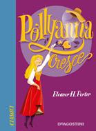 Pollyanna cresce (Copertina rigida)