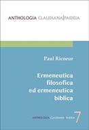 Ermeneutica filosofica ed ermeneutica biblica (Brossura)