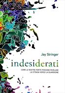 Indesiderati (Brossura)