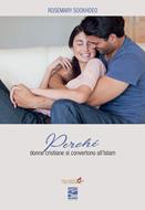 Perché donne cristiane si convertono all’Islam (Brossura)